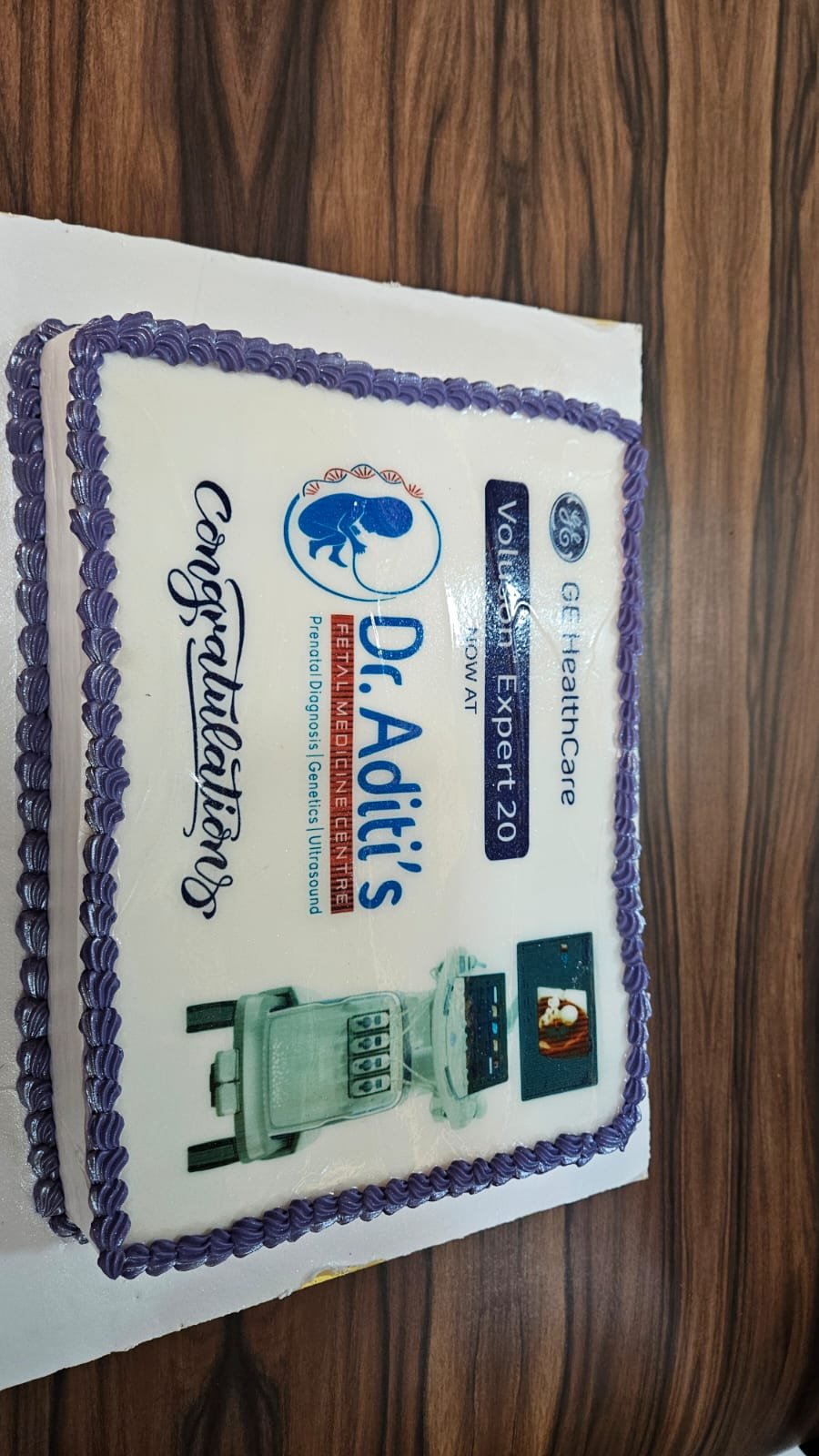 Cake marking the arrival of the GE Voluson Expert 20 at Dr. Aditi’s Fetal Medicine Centre